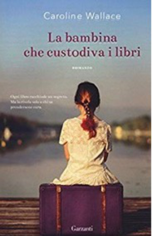 The Finding of Martha Lost by Caroline Wallace - Italian edition